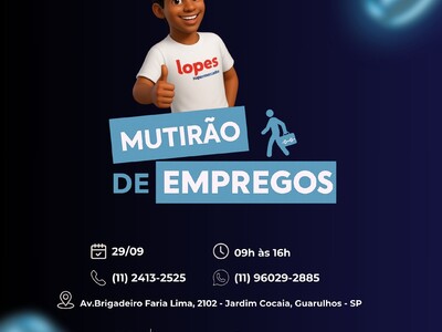 🚨 MUTIRÃO DE EMPREGOS – SUPERMERCADOS LOPES 🚨