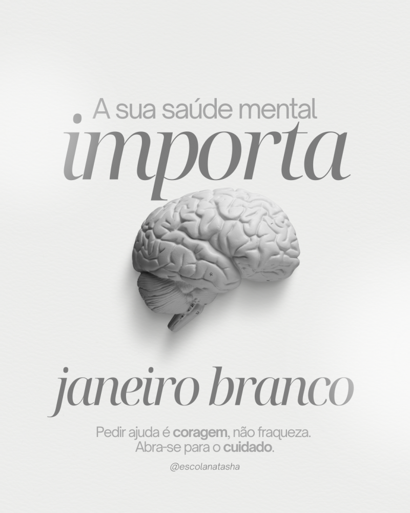 🤍 Janeiro Branco 🤍